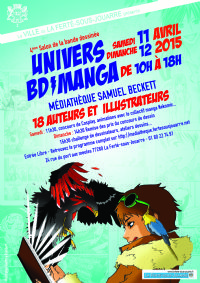 Univers Bd/manga. Du 11 au 12 avril 2015 à Ferté sous Jouarre. Seine-et-Marne. 